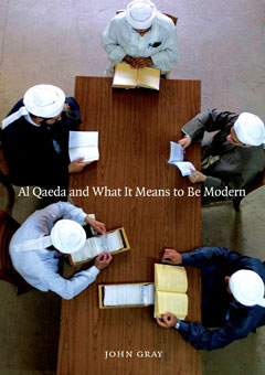 Al Qaeda and What It Means to Be Modern