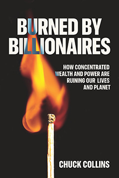 Burned by Billionaires