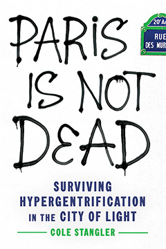 Paris Is Not Dead