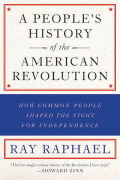 A People’s History of the American Revolution
