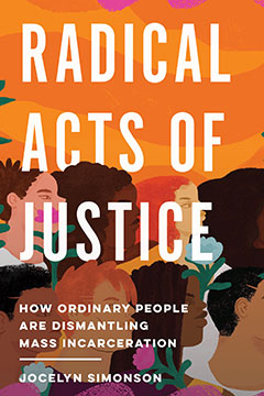 Radical Acts of Justice