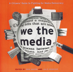 We the Media | The New Press