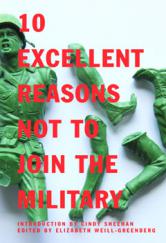 10 Excellent Reasons Not to Join the Military