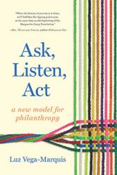 Ask, Listen, Act