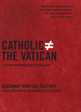 Catholic Does Not Equal the Vatican