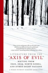 Literature from the “Axis of Evil”