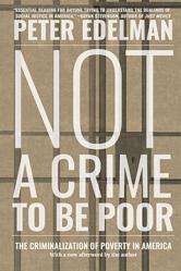 Not a Crime to Be Poor