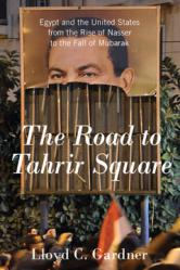 The Road to Tahrir Square