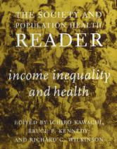 Income Inequality And Health Society And Population Health Reader Income Inequality And Health Society And Population Health Reader