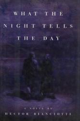 What the Night Tells the Day